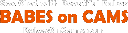BabesOnCams.com | Hot & Sexy Babes on Nude Webcams